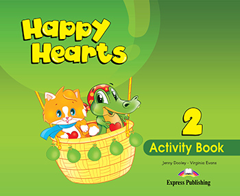 Happy Hearts 2 Activity Book Happy Hearts 2 Activity Book